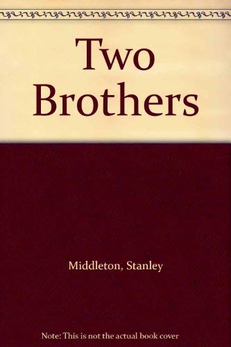 9780099565901: Two Brothers