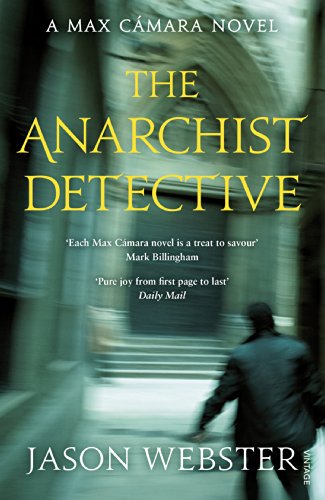 9780099565970: The Anarchist Detective: (Max Cmara 3)