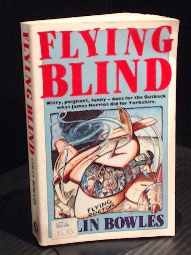 Beispielbild fr Flying Blind zum Verkauf von Wagon Tongue Books