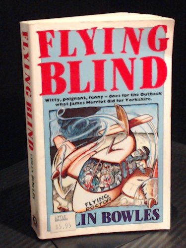 Imagen de archivo de Flying Blind a la venta por Wagon Tongue Books