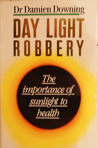 9780099567400: Day Light Robbery