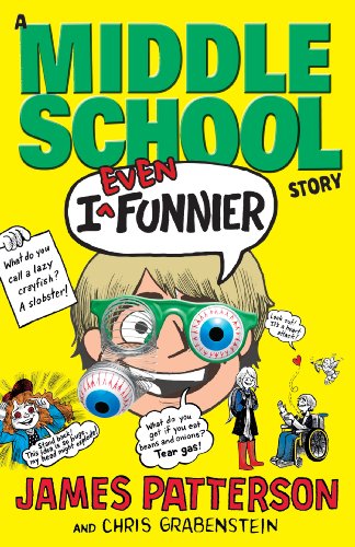 Stock image for I Even Funnier: A Middle School Story: (I Funny 2) for sale by AwesomeBooks