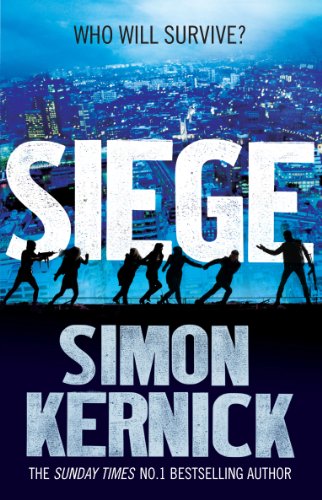Beispielbild fr Siege: the ultimate pulse-pounding, race-against-time thriller from bestselling author Simon Kernick (Scope, 1) zum Verkauf von WorldofBooks