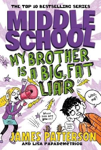 Stock image for Middle School: My Brother Is a Big, Fat Liar: (Middle School 3) for sale by SecondSale