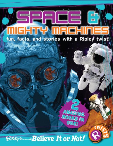 Imagen de archivo de Ripley's Believe It or Not! Space and Mighty Machines (Ripleys Twists) a la venta por WorldofBooks