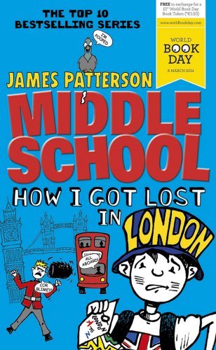 Imagen de archivo de Middle School: How I Got Lost in London: (Middle School 5) a la venta por WorldofBooks