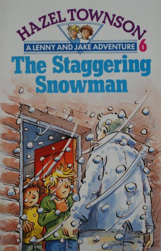 Beispielbild fr The Staggering Snowman (Lenny & Jake) zum Verkauf von WorldofBooks