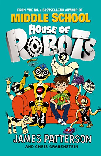 Imagen de archivo de House of Robots: (House of Robots 1) a la venta por WorldofBooks