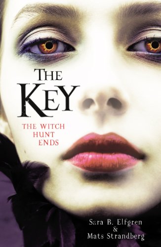 Stock image for The Key: The Witch Hunt Ends (Engelsfor's Trilogy) for sale by SecondSale