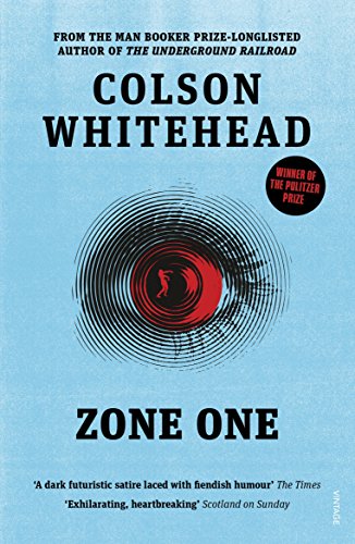 Beispielbild fr Zone One: A Novel. Colson Whitehead zum Verkauf von ThriftBooks-Atlanta