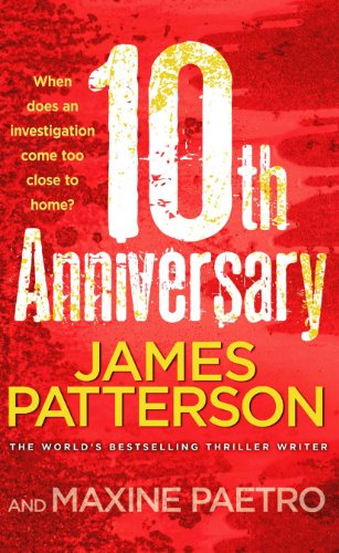 9780099570745: 10th Anniversary: An investigation too close to home (Women’s Murder Club 10)