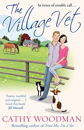 Stock image for The Village Vet: (Talyton St George) for sale by AwesomeBooks