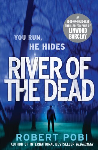 Stock image for River of the Dead: Crime Thriller for sale by SecondSale