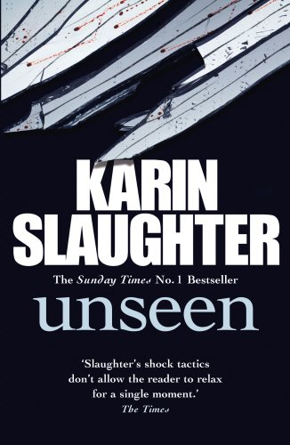 Unseen (Georgia) - Slaughter, Karin