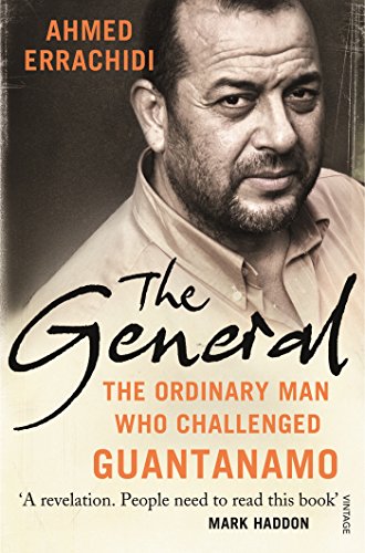 Beispielbild fr The General: The ordinary man who challenged Guantanamo zum Verkauf von WorldofBooks