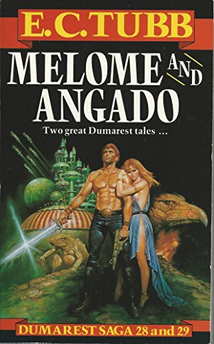 Stock image for Melome & Angado (Dumarest Saga 28 & 29) for sale by WorldofBooks