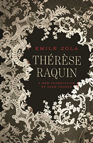 Thérèse Raquin (Vintage Classics) - Zola, Emile