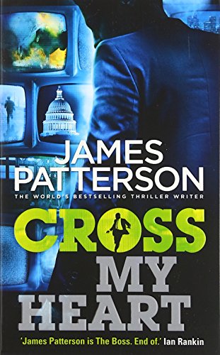 Beispielbild fr Cross My Heart: (Alex Cross 21) zum Verkauf von BooksRun