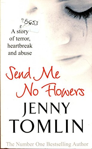 Imagen de archivo de Send Me No Flowers by Jenny Tomlin (Paperback) a la venta por WorldofBooks