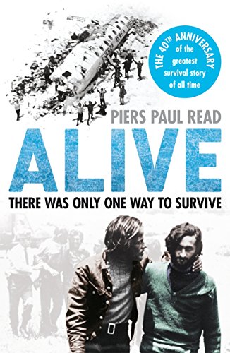 Stock image for Alive: The True Story of the Andes Survivors for sale by Hawking Books