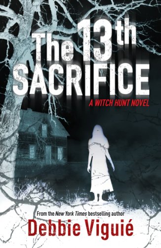 Beispielbild fr The 13th Sacrifice (Witch Hunt Trilogy) zum Verkauf von WorldofBooks