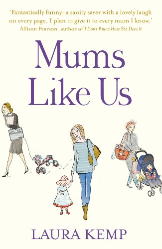 Stock image for Mums Like Us for sale by AwesomeBooks