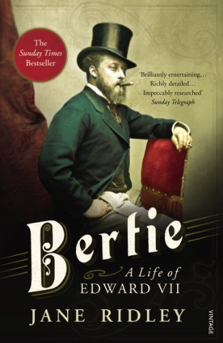 9780099575443: Bertie: A Life of Edward VII