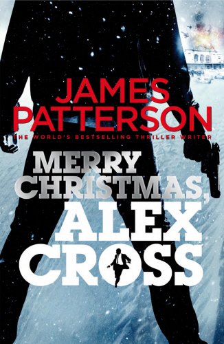 Stock image for Merry Christmas, Alex Cross: (Alex Cross 19) for sale by WorldofBooks