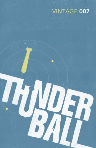 9780099576952: Thunderball (James Bond 007)