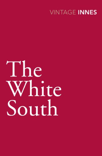 9780099577836: The White South