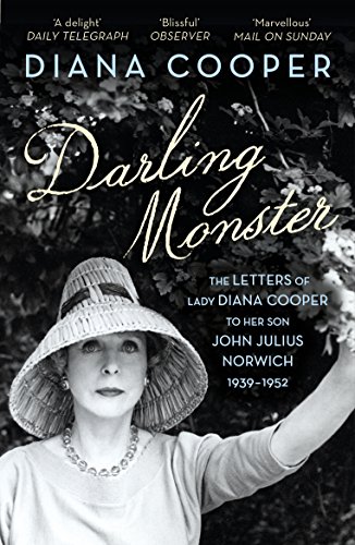 Imagen de archivo de Darling Monster: The Letters of Lady Diana Cooper to her Son John Julius Norwich 1939-1952 a la venta por WorldofBooks