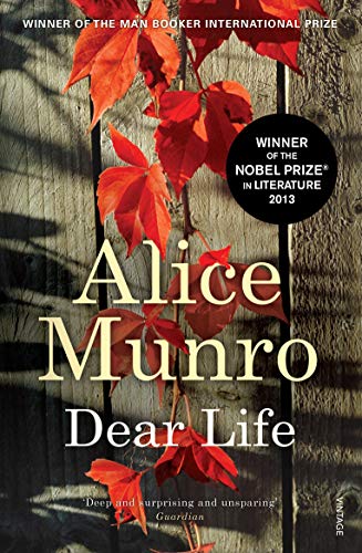 9780099578642: Dear Life: WINNER OF THE NOBEL PRIZE IN LITERATURE