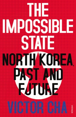 Beispielbild fr The Impossible State: North Korea, Past and Future zum Verkauf von WorldofBooks