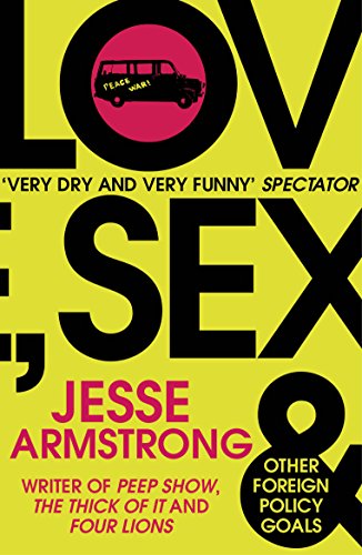 Beispielbild fr Love, Sex and Other Foreign Policy Goals zum Verkauf von AwesomeBooks