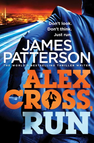 Stock image for Alex Cross Run EXPORT for sale by ThriftBooks-Atlanta