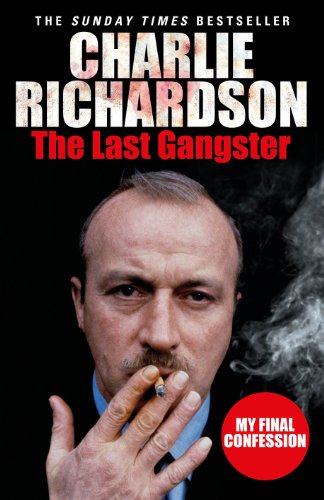 Beispielbild fr The Last Gangster: My Final Confession zum Verkauf von WorldofBooks