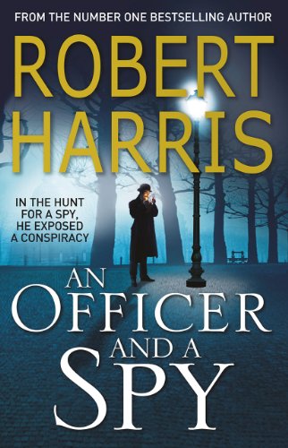 9780099580898: Officer and a spy (An): From the Sunday Times bestselling author