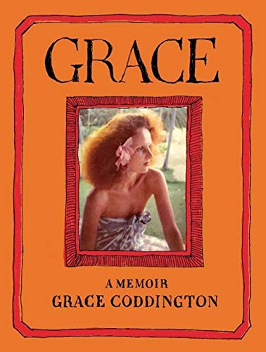 9780099581659: Grace: A Memoir