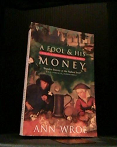 Imagen de archivo de A Fool and His Money : Life in a Partitioned Medieval Town a la venta por Better World Books