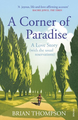 9780099581864: A Corner of Paradise: A love story (with the usual reservations)