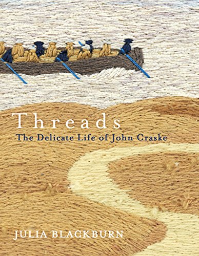 9780099582199: Threads: The Delicate Life of John Craske
