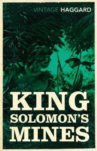 9780099582823: King Solomon's Mines (Vintage Classics)