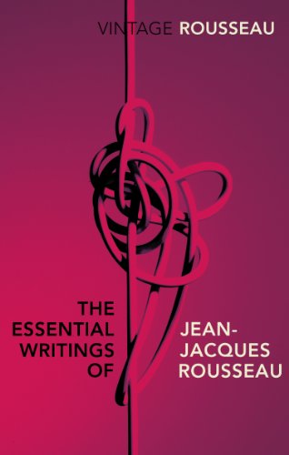 Beispielbild fr The Essential Writings of Jean-Jacques Rousseau zum Verkauf von Blackwell's