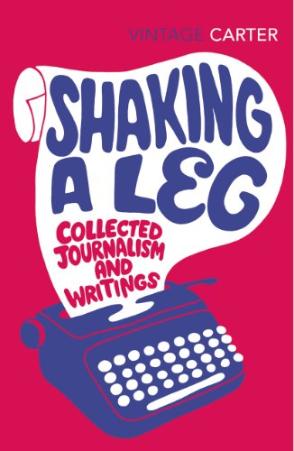 9780099583073: Shaking A Leg: Collected Journalism and Writings