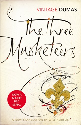 Stock image for The Three Musketeers (Vintage Classics) for sale by WorldofBooks