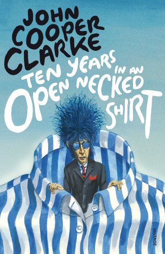 Beispielbild fr Ten Years in an Open Necked Shirt zum Verkauf von Blackwell's