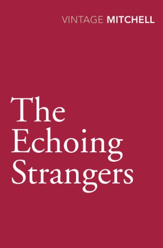 Stock image for The Echoing Strangers for sale by WorldofBooks
