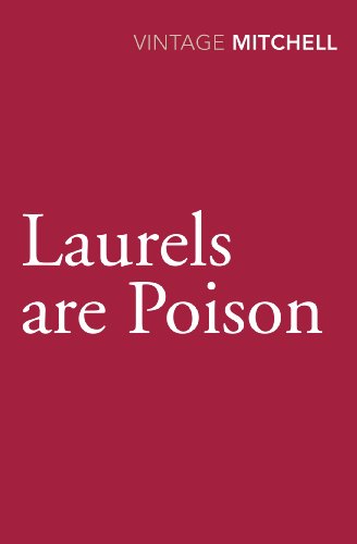 9780099583899: Laurels are Poison