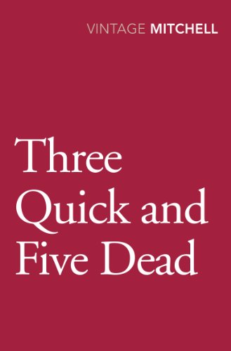 9780099584025: Three Quick and Five Dead