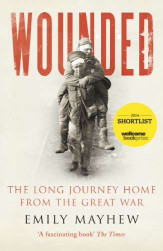 Imagen de archivo de Wounded: The Long Journey Home From the Great War a la venta por HPB-Ruby